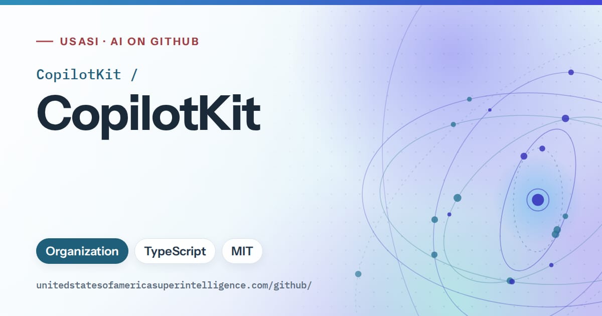 Generated sky blue orbit artwork for CopilotKit/CopilotKit, labeled USASI · AI on GitHub, with Organization · TypeScript · MIT.