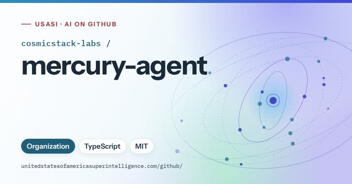Generated sky blue orbit artwork for cosmicstack-labs/mercury-agent, labeled USASI · AI on GitHub, with Organization · TypeScript · MIT.