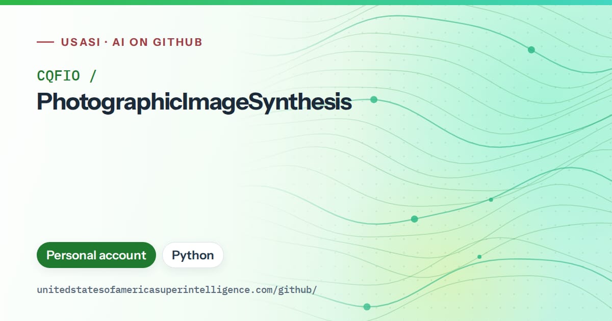 Generated green flowing-wave artwork for CQFIO/PhotographicImageSynthesis, labeled USASI · AI on GitHub, with Personal account · Python.
