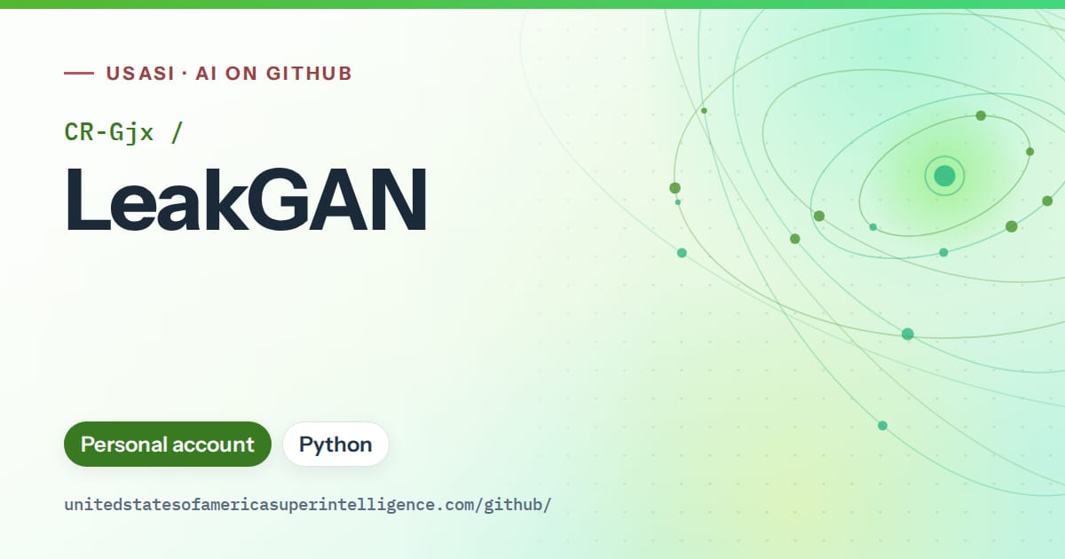 Generated green orbit artwork for CR-Gjx/LeakGAN, labeled USASI · AI on GitHub, with Personal account · Python.
