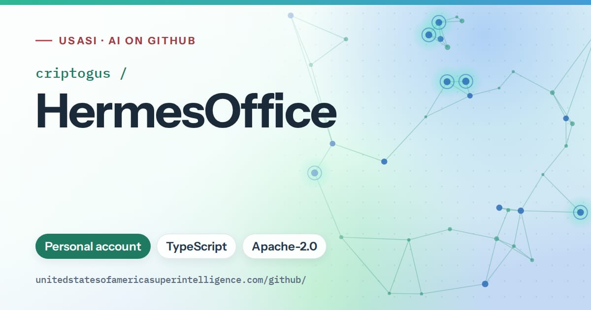 Generated teal constellation network artwork for criptogus/HermesOffice, labeled USASI · AI on GitHub, with Personal account · TypeScript · Apache-2.0.