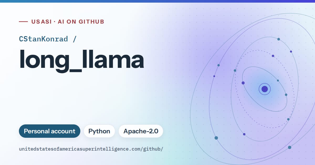 Generated sky blue orbit artwork for CStanKonrad/long_llama, labeled USASI · AI on GitHub, with Personal account · Python · Apache-2.0.