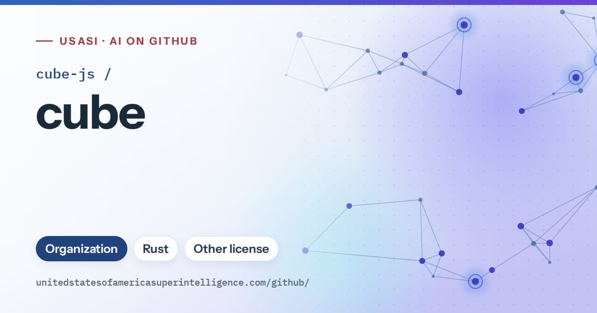 Generated blue constellation network artwork for cube-js/cube, labeled USASI · AI on GitHub, with Organization · Rust · Other license.