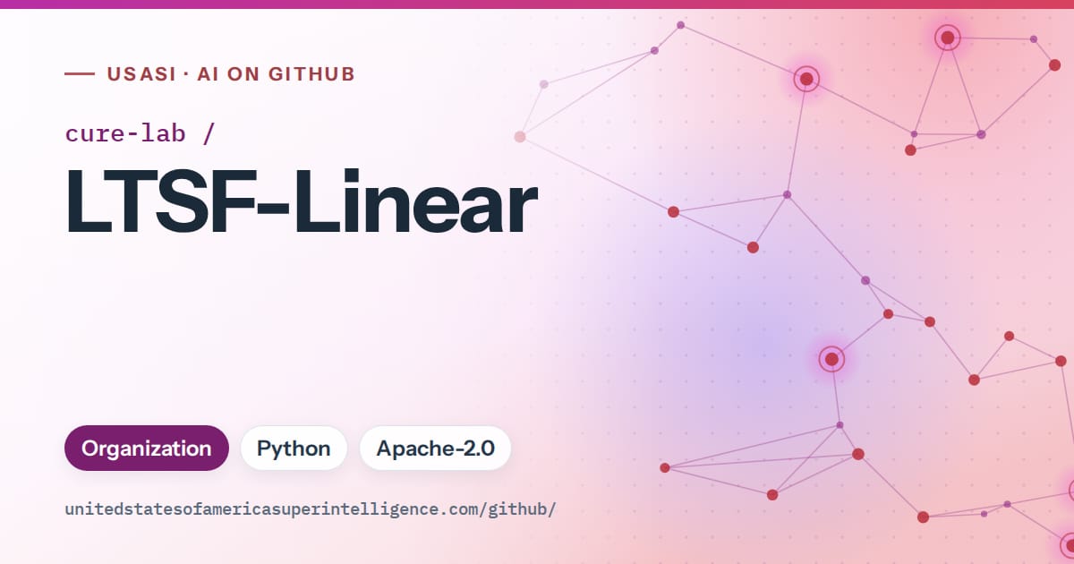 Generated purple constellation network artwork for cure-lab/LTSF-Linear, labeled USASI · AI on GitHub, with Organization · Python · Apache-2.0.