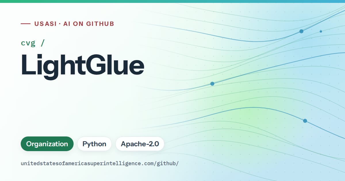 Generated teal flowing-wave artwork for cvg/LightGlue, labeled USASI · AI on GitHub, with Organization · Python · Apache-2.0.