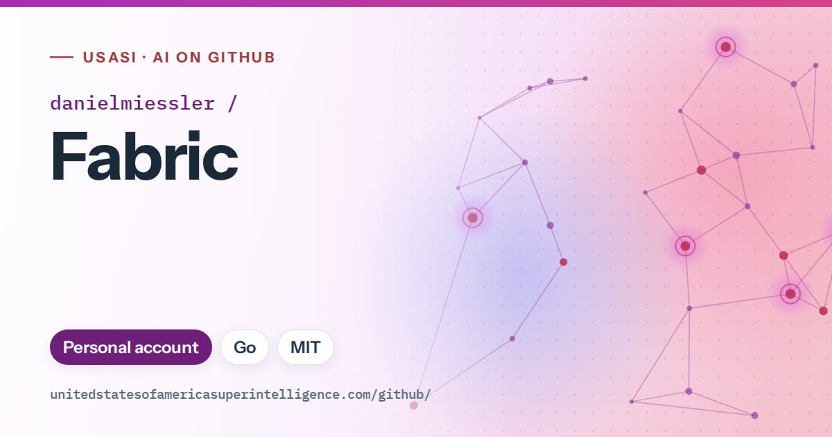 Generated purple constellation network artwork for danielmiessler/Fabric, labeled USASI · AI on GitHub, with Personal account · Go · MIT.