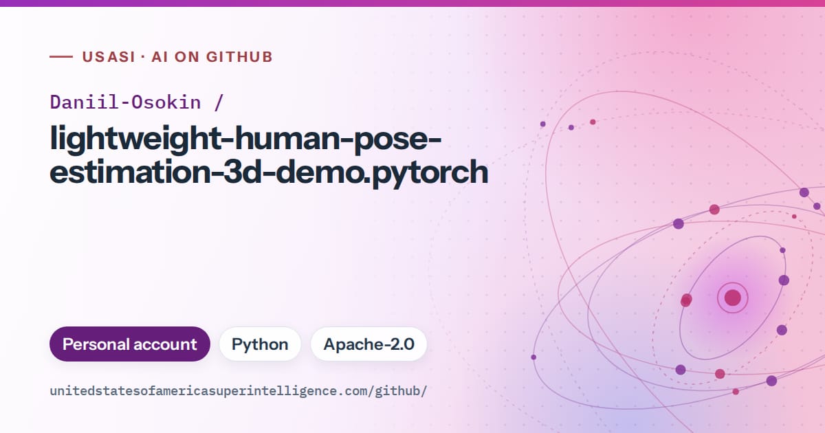Generated purple orbit artwork for Daniil-Osokin/lightweight-human-pose-estimation-3d-demo.pytorch, labeled USASI · AI on GitHub, with Personal account · Python · Apache-2.0.