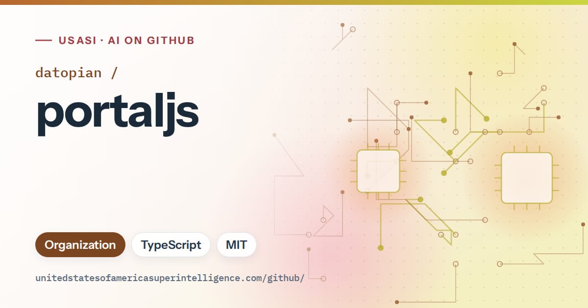 Generated orange circuit-trace artwork for datopian/portaljs, labeled USASI · AI on GitHub, with Organization · TypeScript · MIT.