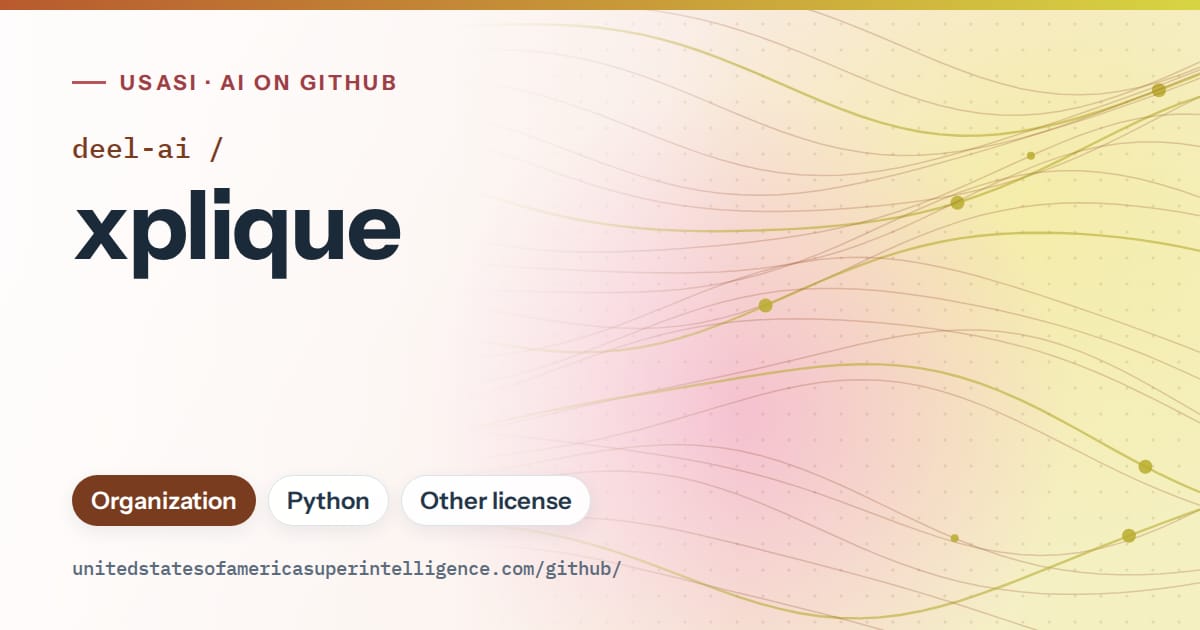 Generated orange flowing-wave artwork for deel-ai/xplique, labeled USASI · AI on GitHub, with Organization · Python · Other license.