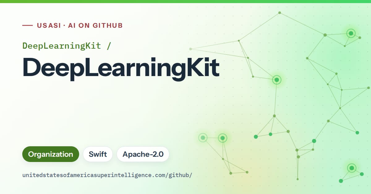 Generated green constellation network artwork for DeepLearningKit/DeepLearningKit, labeled USASI · AI on GitHub, with Organization · Swift · Apache-2.0.
