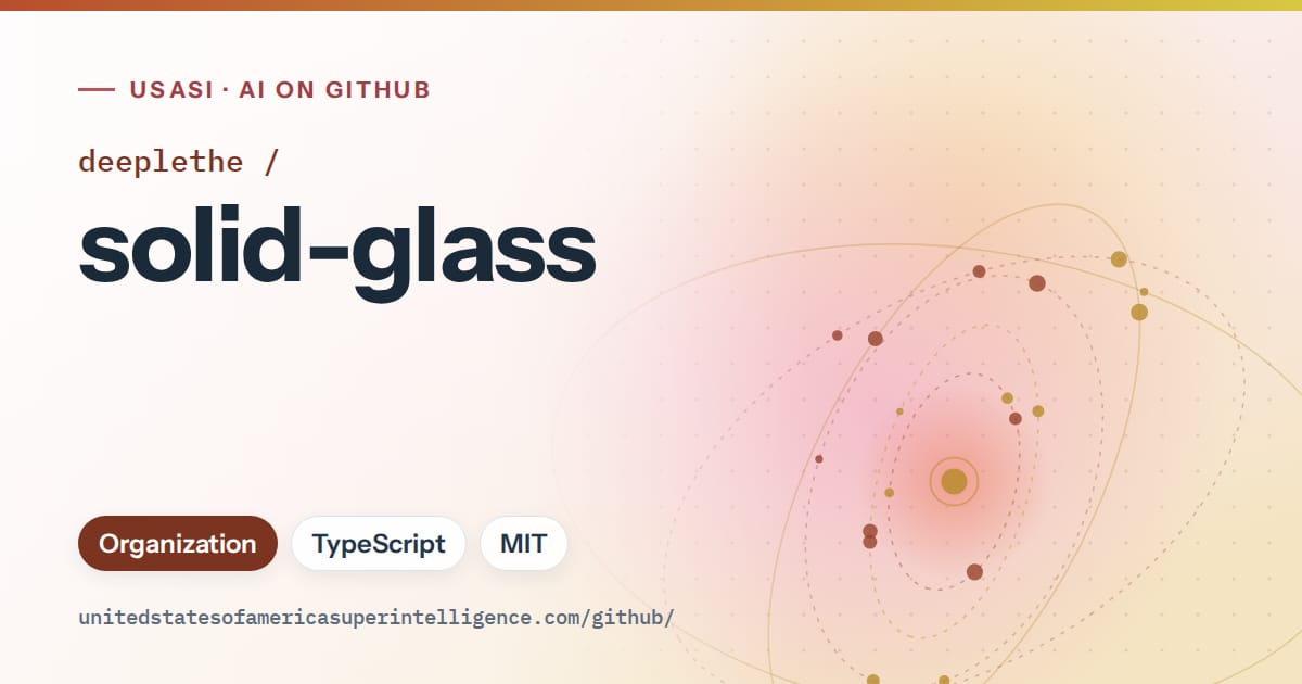 Generated red orbit artwork for deeplethe/solid-glass, labeled USASI · AI on GitHub, with Organization · TypeScript · MIT.