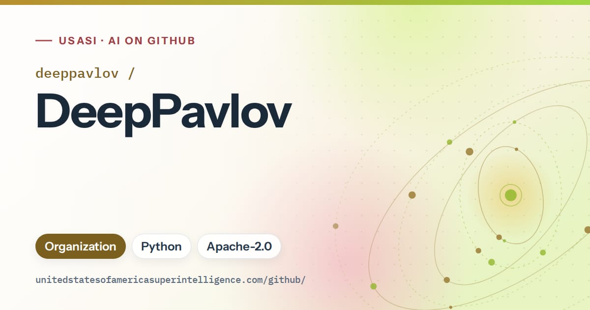 Generated orange orbit artwork for deeppavlov/DeepPavlov, labeled USASI · AI on GitHub, with Organization · Python · Apache-2.0.