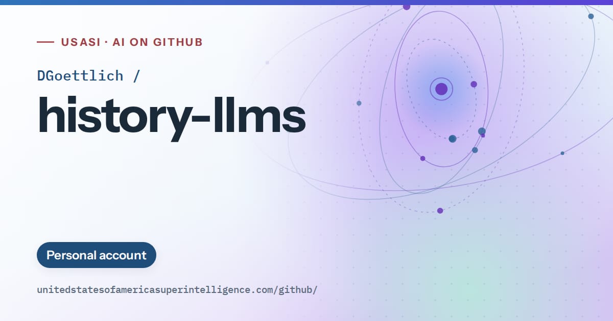 Generated sky blue orbit artwork for DGoettlich/history-llms, labeled USASI · AI on GitHub, with Personal account.