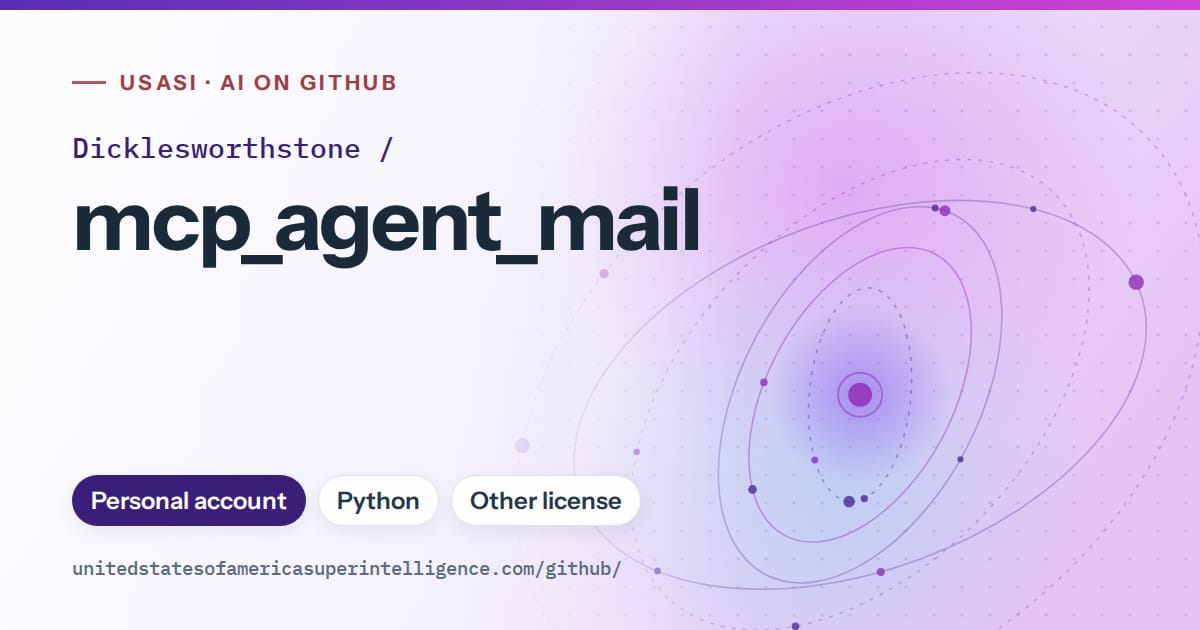 Generated violet orbit artwork for Dicklesworthstone/mcp_agent_mail, labeled USASI · AI on GitHub, with Personal account · Python · Other license.