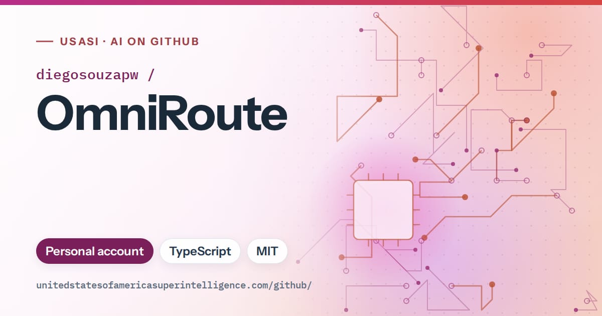 Generated pink circuit-trace artwork for diegosouzapw/OmniRoute, labeled USASI · AI on GitHub, with Personal account · TypeScript · MIT.