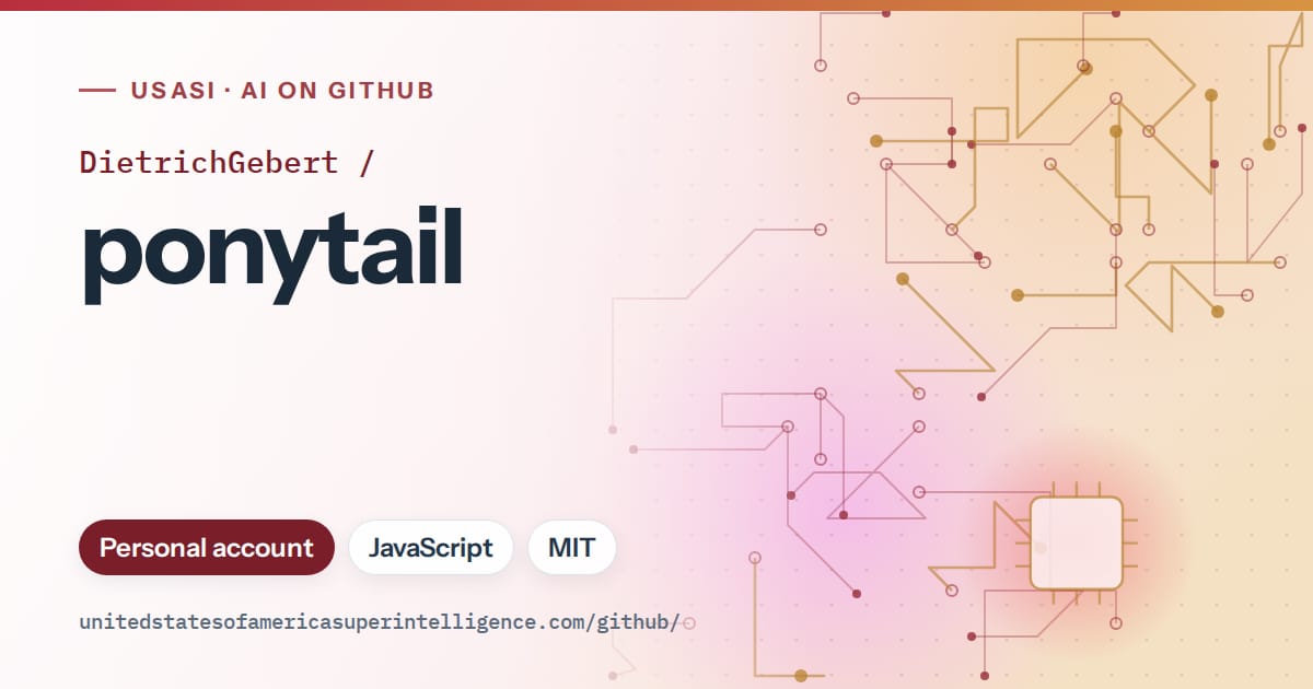 Generated red circuit-trace artwork for DietrichGebert/ponytail, labeled USASI · AI on GitHub, with Personal account · JavaScript · MIT.