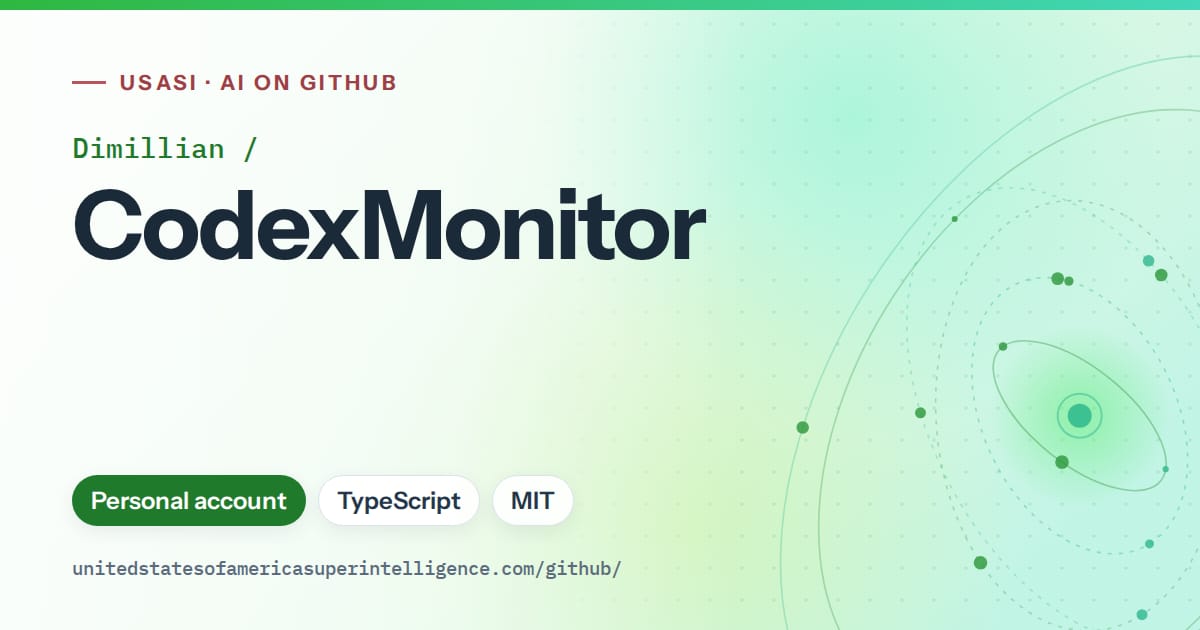 Generated green orbit artwork for Dimillian/CodexMonitor, labeled USASI · AI on GitHub, with Personal account · TypeScript · MIT.