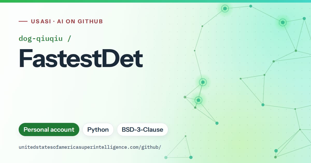 Generated green constellation network artwork for dog-qiuqiu/FastestDet, labeled USASI · AI on GitHub, with Personal account · Python · BSD-3-Clause.