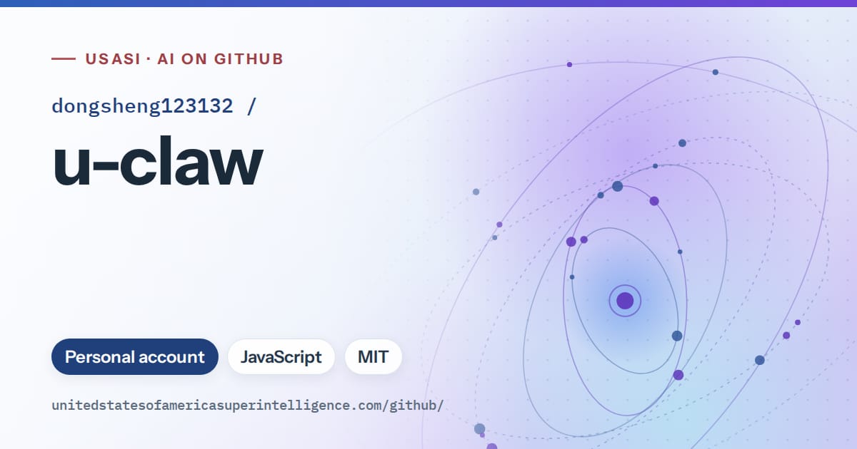 Generated blue orbit artwork for dongsheng123132/u-claw, labeled USASI · AI on GitHub, with Personal account · JavaScript · MIT.