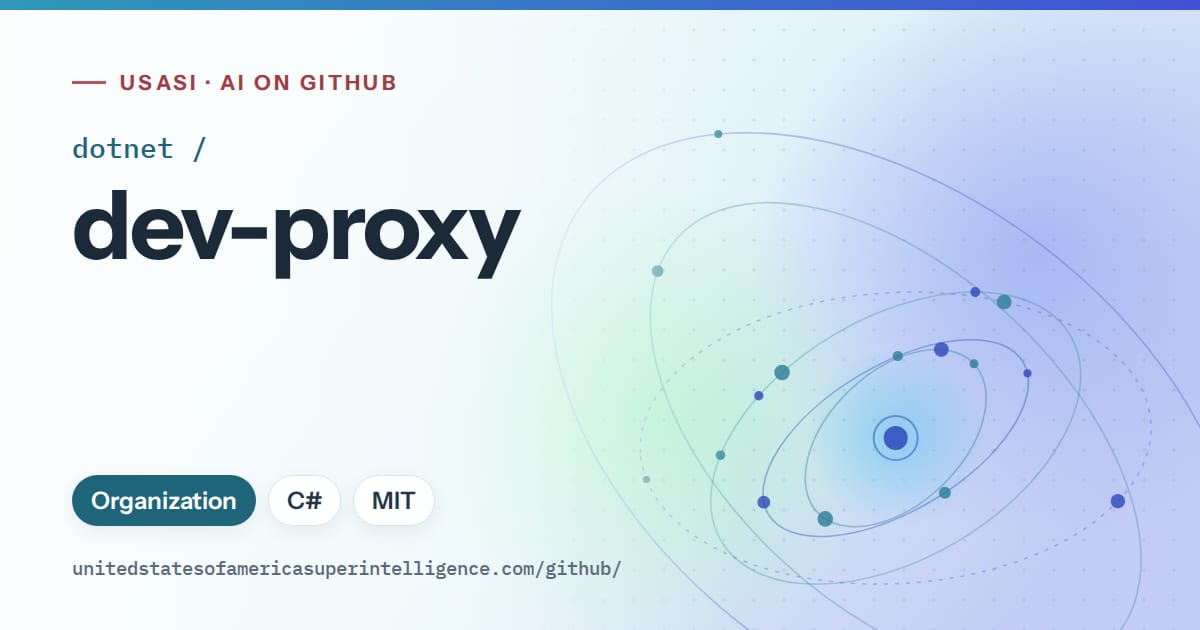 Generated sky blue orbit artwork for dotnet/dev-proxy, labeled USASI · AI on GitHub, with Organization · C# · MIT.