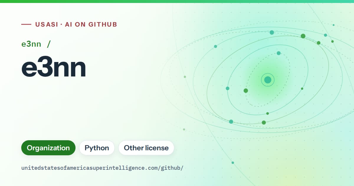 Generated green orbit artwork for e3nn/e3nn, labeled USASI · AI on GitHub, with Organization · Python · Other license.