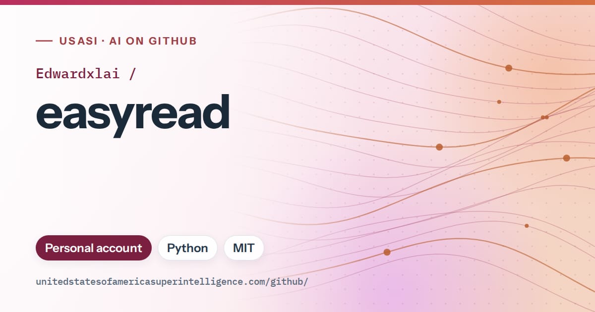 Generated pink flowing-wave artwork for Edwardxlai/easyread, labeled USASI · AI on GitHub, with Personal account · Python · MIT.