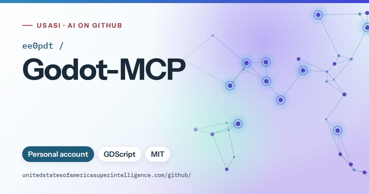 Generated sky blue constellation network artwork for ee0pdt/Godot-MCP, labeled USASI · AI on GitHub, with Personal account · GDScript · MIT.
