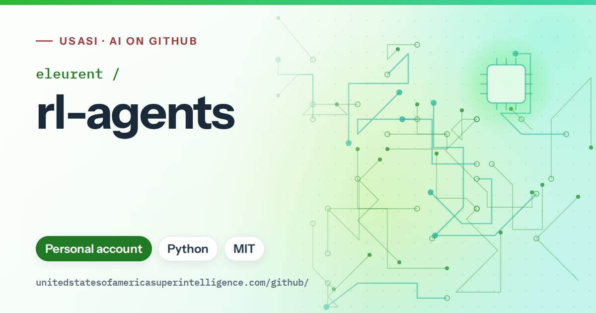 Generated green circuit-trace artwork for eleurent/rl-agents, labeled USASI · AI on GitHub, with Personal account · Python · MIT.