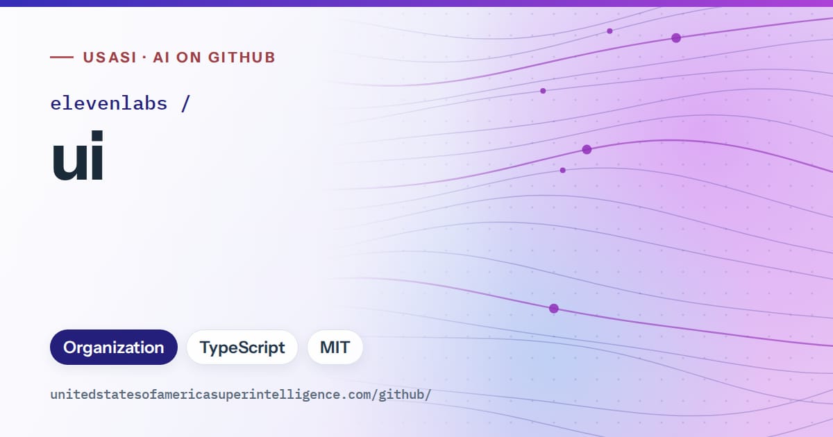 Generated blue flowing-wave artwork for elevenlabs/ui, labeled USASI · AI on GitHub, with Organization · TypeScript · MIT.
