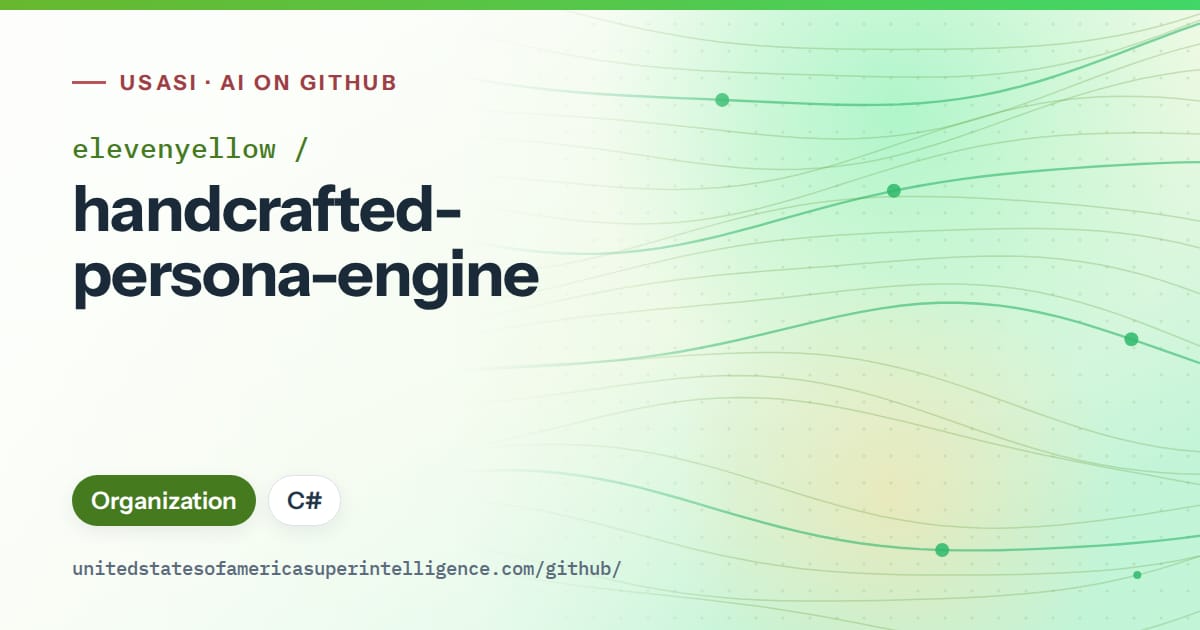 Generated green flowing-wave artwork for elevenyellow/handcrafted-persona-engine, labeled USASI · AI on GitHub, with Organization · C#.