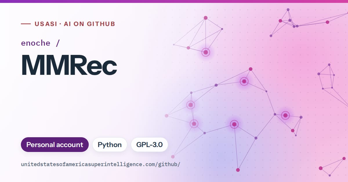 Generated violet constellation network artwork for enoche/MMRec, labeled USASI · AI on GitHub, with Personal account · Python · GPL-3.0.