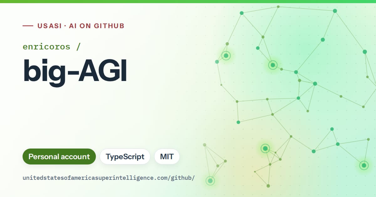 Generated green constellation network artwork for enricoros/big-AGI, labeled USASI · AI on GitHub, with Personal account · TypeScript · MIT.