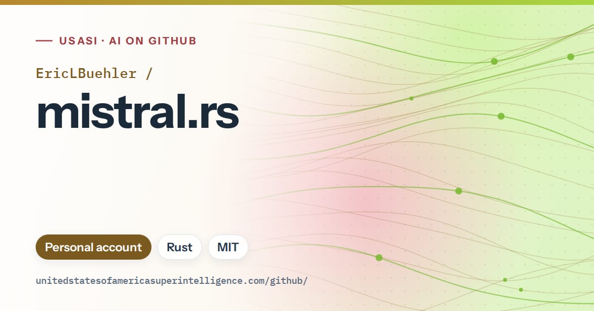 Generated orange flowing-wave artwork for EricLBuehler/mistral.rs, labeled USASI · AI on GitHub, with Personal account · Rust · MIT.