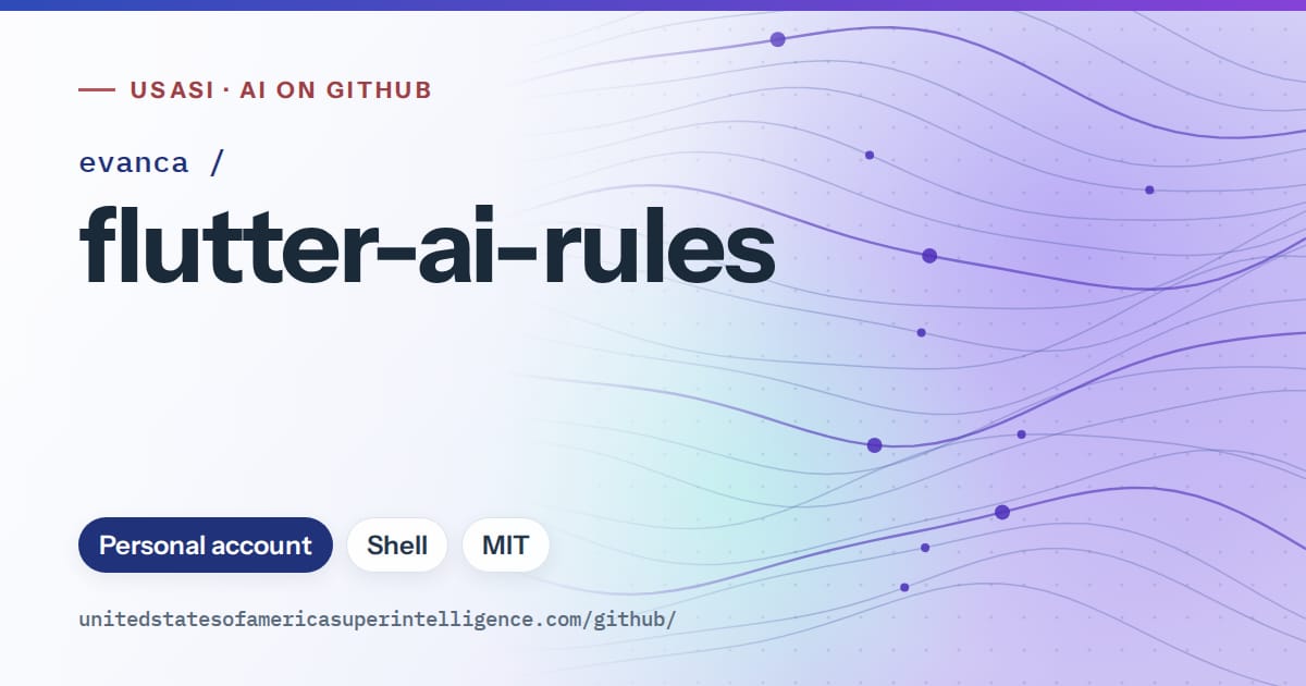 Generated blue flowing-wave artwork for evanca/flutter-ai-rules, labeled USASI · AI on GitHub, with Personal account · Shell · MIT.