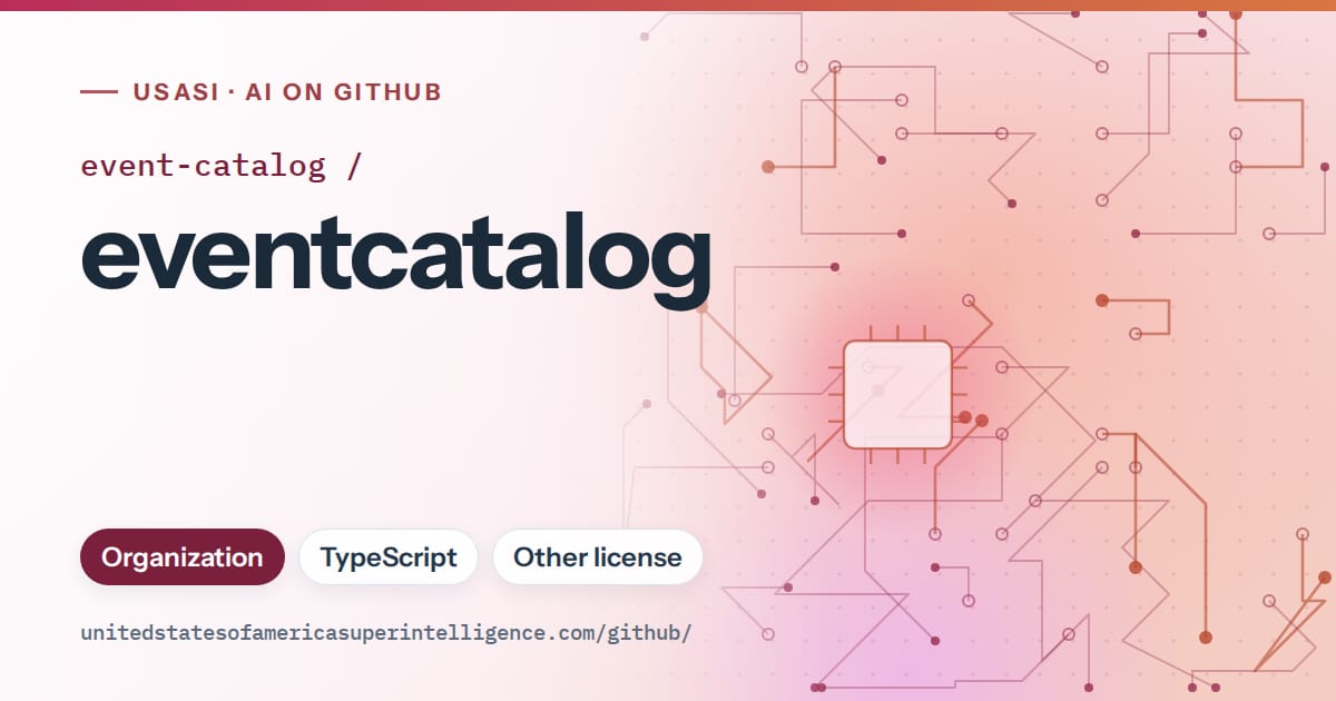 Generated pink circuit-trace artwork for event-catalog/eventcatalog, labeled USASI · AI on GitHub, with Organization · TypeScript · Other license.