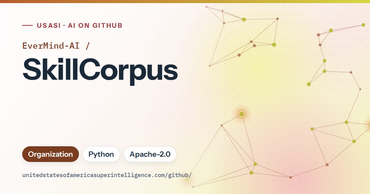 Generated orange constellation network artwork for EverMind-AI/SkillCorpus, labeled USASI · AI on GitHub, with Organization · Python · Apache-2.0.