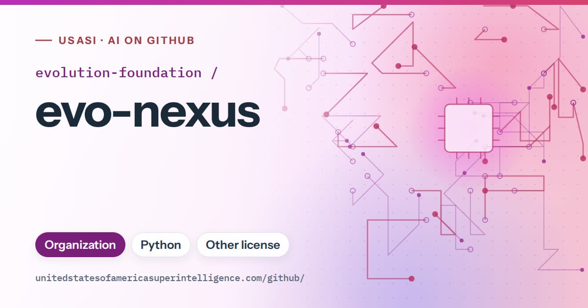 Generated purple circuit-trace artwork for evolution-foundation/evo-nexus, labeled USASI · AI on GitHub, with Organization · Python · Other license.