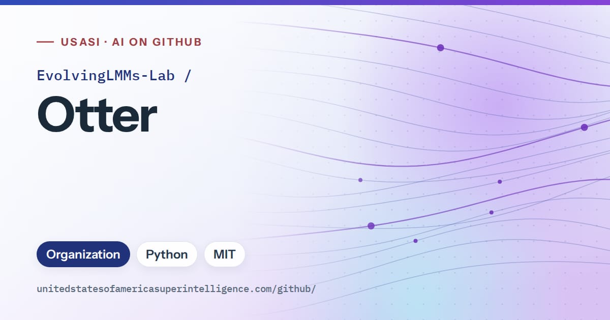 Generated blue flowing-wave artwork for EvolvingLMMs-Lab/Otter, labeled USASI · AI on GitHub, with Organization · Python · MIT.