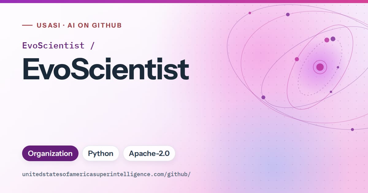 Generated purple orbit artwork for EvoScientist/EvoScientist, labeled USASI · AI on GitHub, with Organization · Python · Apache-2.0.