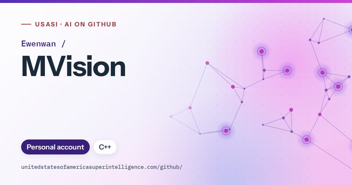 Generated violet constellation network artwork for Ewenwan/MVision, labeled USASI · AI on GitHub, with Personal account · C++.