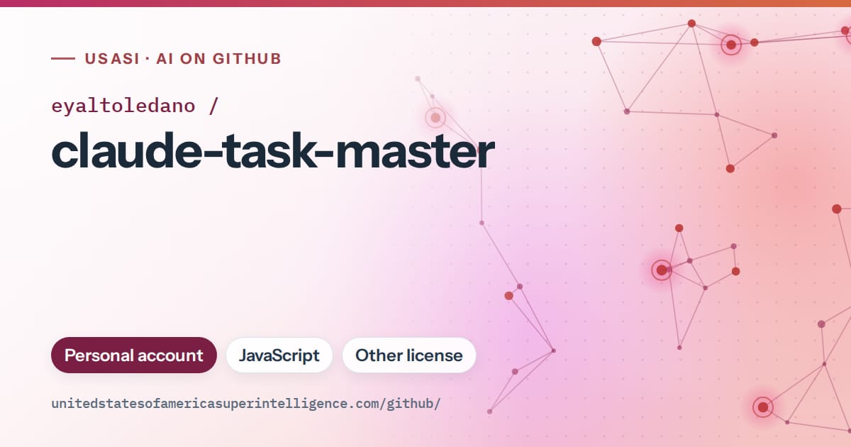 Generated pink constellation network artwork for eyaltoledano/claude-task-master, labeled USASI · AI on GitHub, with Personal account · JavaScript · Other license.