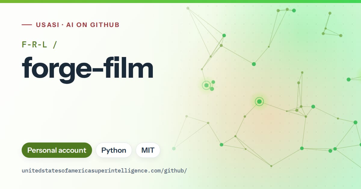 Generated green constellation network artwork for F-R-L/forge-film, labeled USASI · AI on GitHub, with Personal account · Python · MIT.