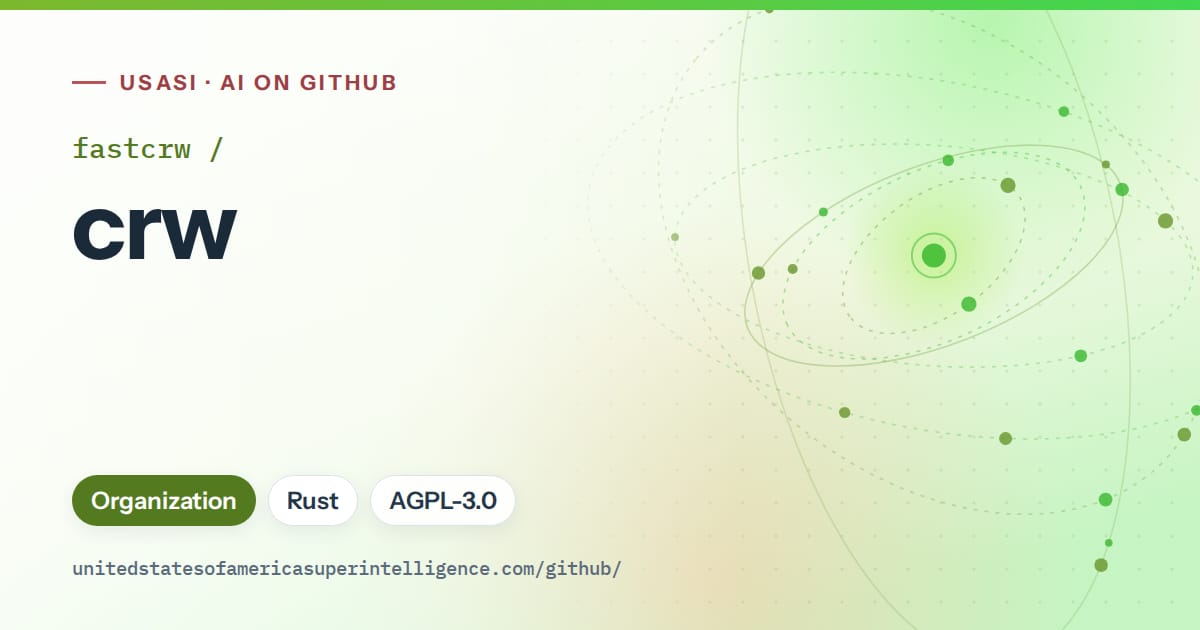 Generated green orbit artwork for fastcrw/crw, labeled USASI · AI on GitHub, with Organization · Rust · AGPL-3.0.