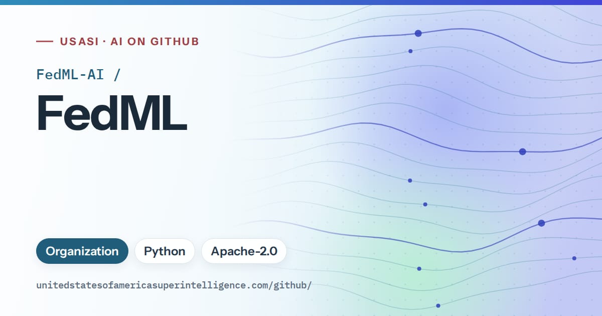 Generated sky blue flowing-wave artwork for FedML-AI/FedML, labeled USASI · AI on GitHub, with Organization · Python · Apache-2.0.
