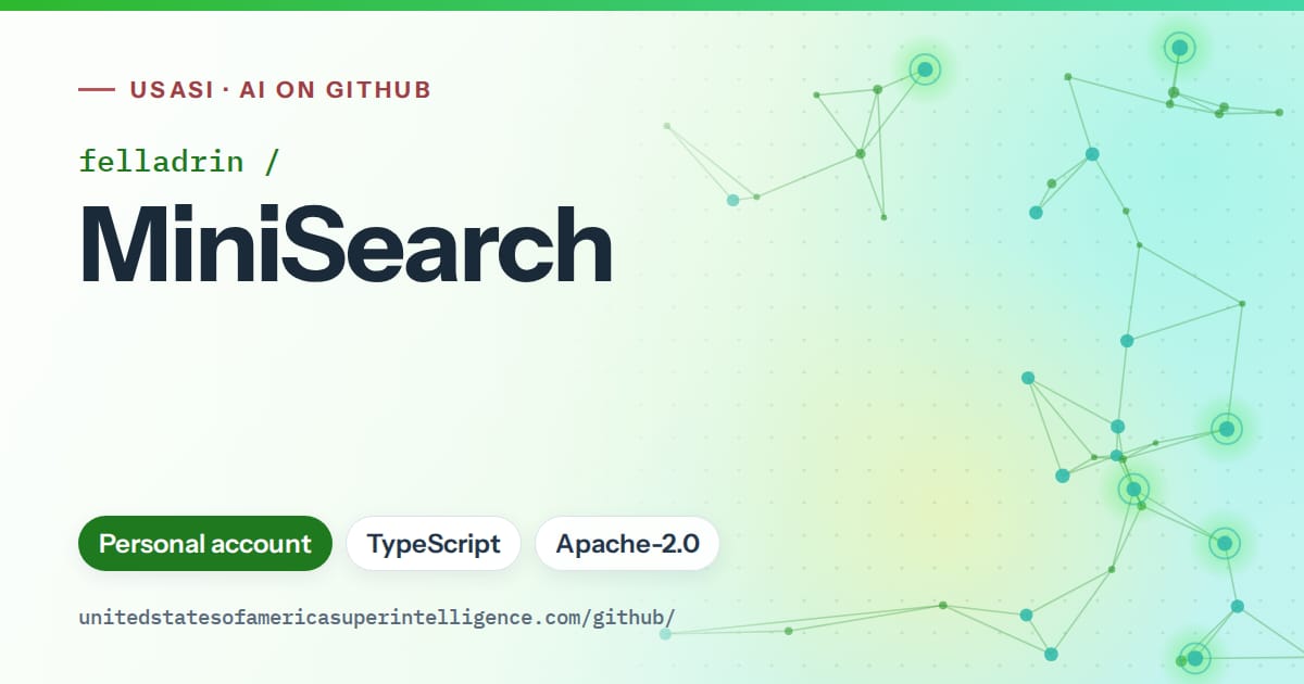 Generated green constellation network artwork for felladrin/MiniSearch, labeled USASI · AI on GitHub, with Personal account · TypeScript · Apache-2.0.