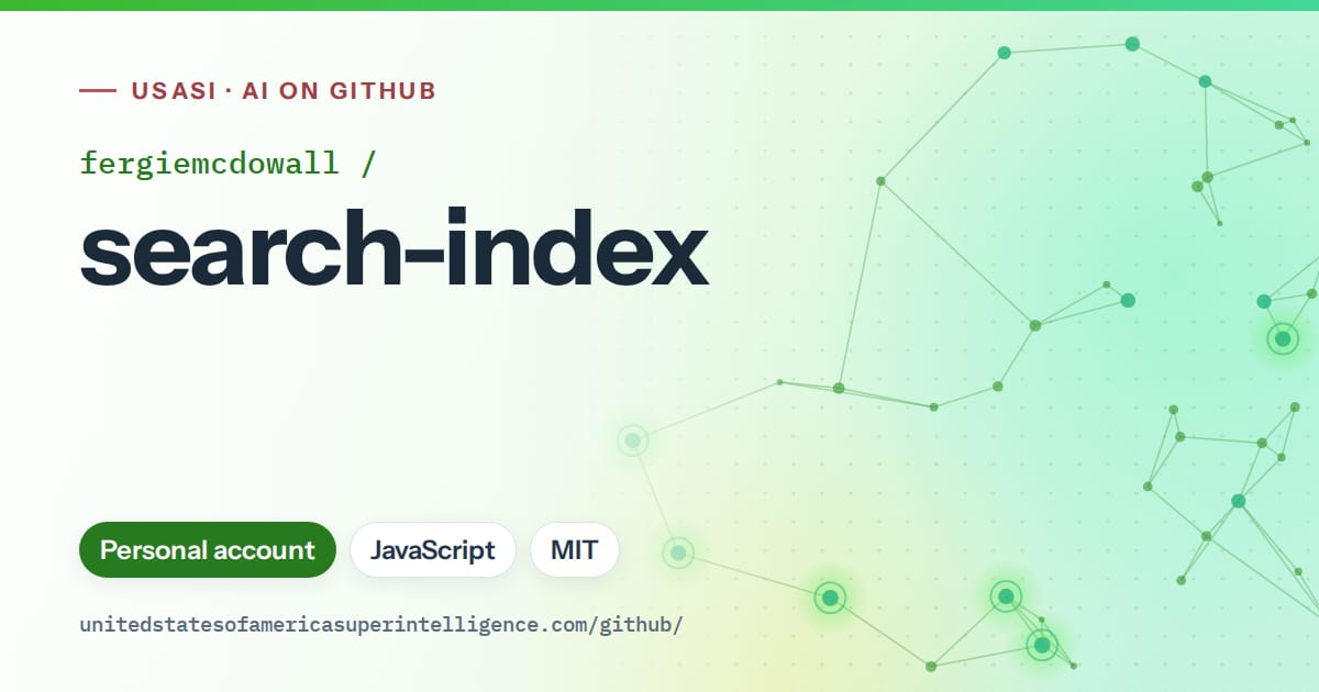 Generated green constellation network artwork for fergiemcdowall/search-index, labeled USASI · AI on GitHub, with Personal account · JavaScript · MIT.