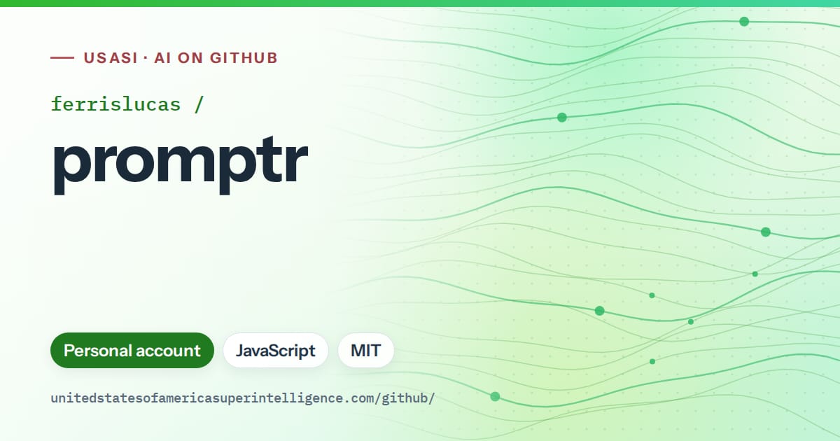 Generated green flowing-wave artwork for ferrislucas/promptr, labeled USASI · AI on GitHub, with Personal account · JavaScript · MIT.