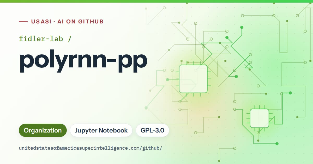 Generated green circuit-trace artwork for fidler-lab/polyrnn-pp, labeled USASI · AI on GitHub, with Organization · Jupyter Notebook · GPL-3.0.