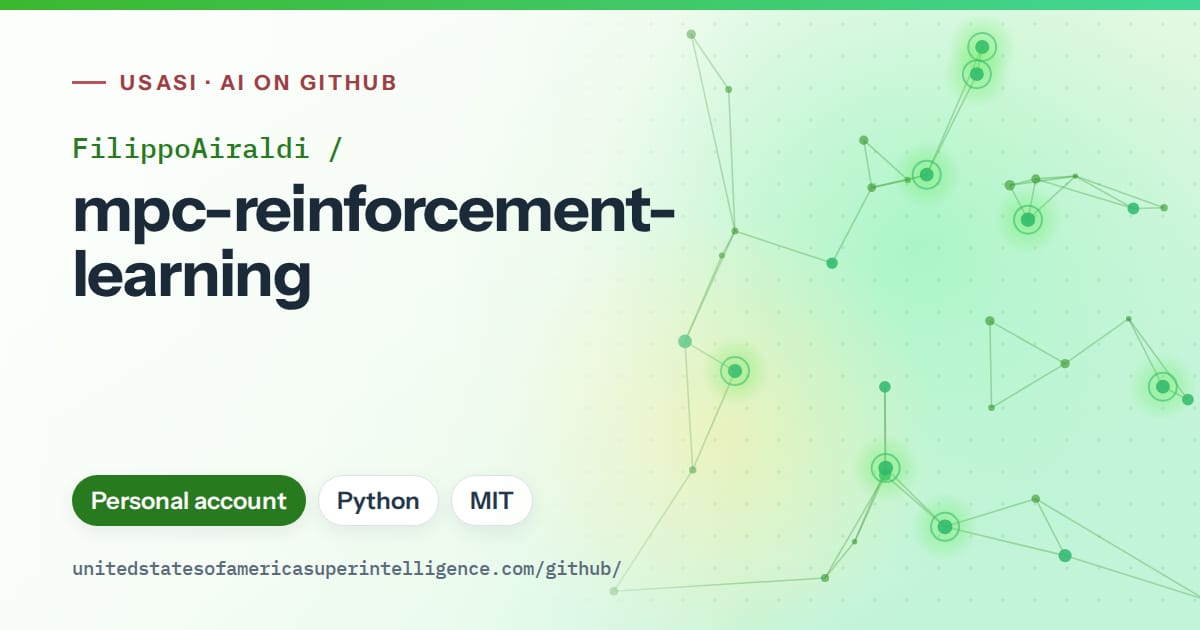 Generated green constellation network artwork for FilippoAiraldi/mpc-reinforcement-learning, labeled USASI · AI on GitHub, with Personal account · Python · MIT.