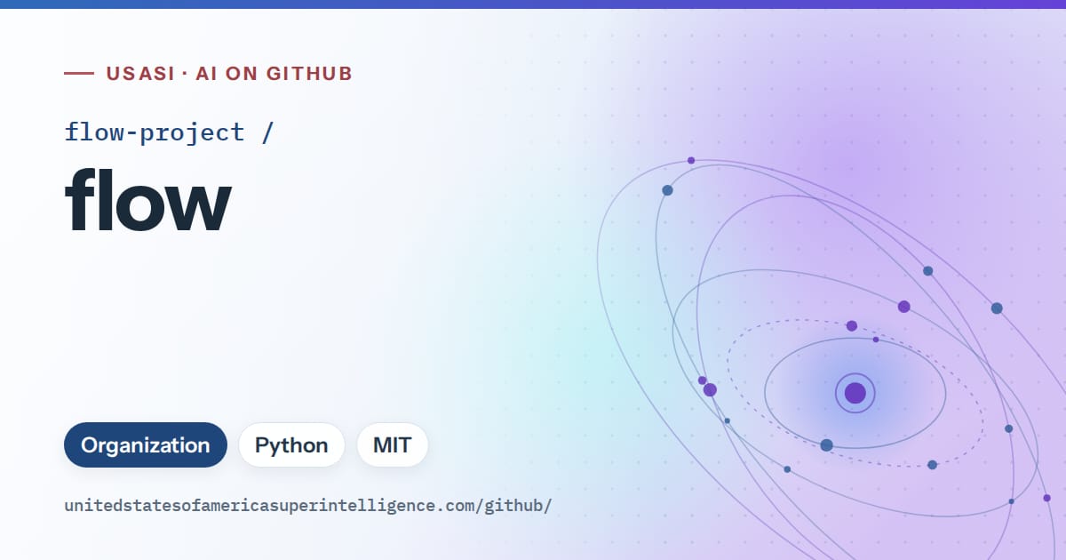 Generated sky blue orbit artwork for flow-project/flow, labeled USASI · AI on GitHub, with Organization · Python · MIT.